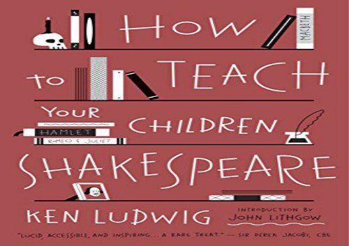 PDF Download How to Teach Your Children Shakespeare Any Format