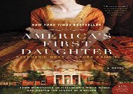 Free PDF America s First Daughter Epub