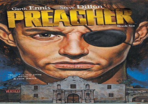 Read Online Preacher Book 6 TP (Preacher (DC Comics)) For Full