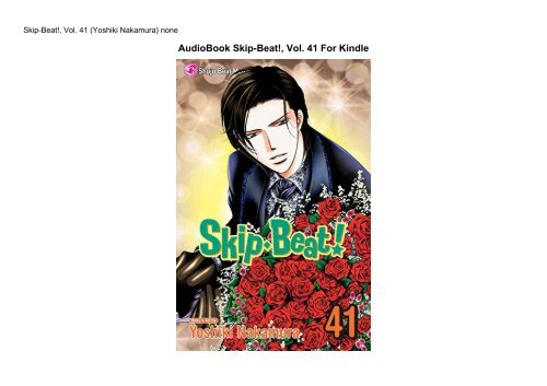 AudioBook Skip-Beat!, Vol. 41 For Kindle