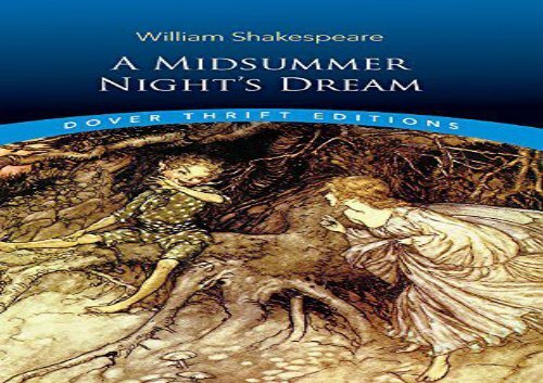 Read Online A Midsummer Night s Dream (Dover Thrift Editions) For Kindle