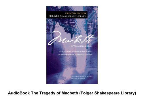 AudioBook The Tragedy of Macbeth (Folger Shakespeare Library) Epub