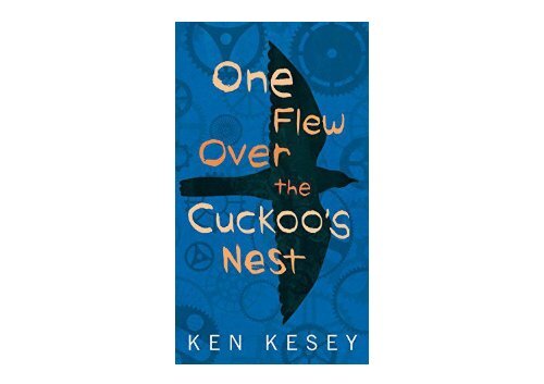 PDF Download One Flew Over the Cuckoo s Nest (Film Tie-in) (Signet) Epub