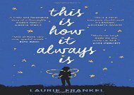 AudioBook This Is How It Always Is Epub