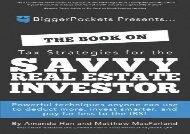 [+]The best book of the month The Book on Tax Strategies for the Savvy Real Estate Investor: Powerful techniques anyone can use to deduct more, invest smarter, and pay far less to the IRS!  [FULL] 