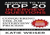 [+]The best book of the month Answers to the Top 20 Interview Questions: Conquering the Job Interview Process  [DOWNLOAD] 