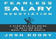 [+][PDF] TOP TREND Fearless Salary Negotiation: A step-by-step guide to getting paid what you re worth  [FREE] 