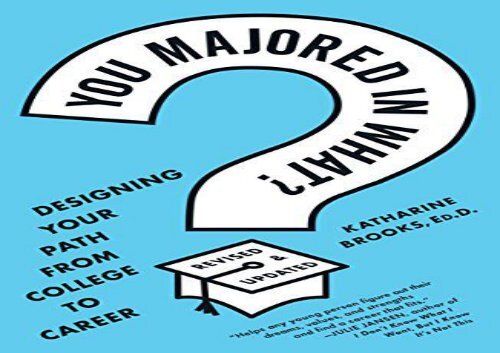 [+]The best book of the month You Majored in What?: Mapping Your Path from Chaos to Career  [READ] 