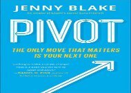 [+][PDF] TOP TREND Pivot: The Only Move That Matters Is Your Next One  [READ] 