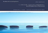 [+]The best book of the month Career Development Interventions with MyCounselingLab with Pearson eText - Access Card Package (What s New in Counseling) [PDF] 