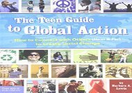 [+][PDF] TOP TREND The Teen Guide to Global Action: How to Connect with Others (Near   Far) to Create Social Change  [NEWS]