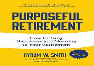 [+][PDF] TOP TREND Purposeful Retirement: How to Bring Happiness and Meaning to Your Retirement  [NEWS]