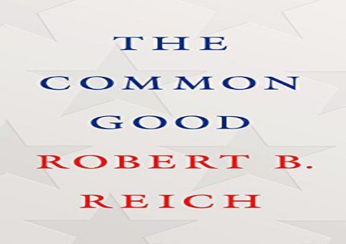 [+]The best book of the month The Common Good  [DOWNLOAD] 