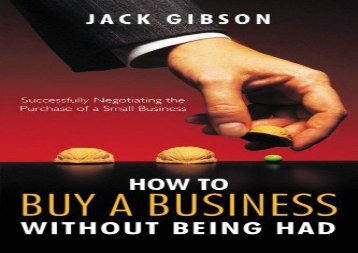 [+]The best book of the month How to Buy a Business without Being Had: Successfully Negotiating the Purchase of a Small Business  [DOWNLOAD] 