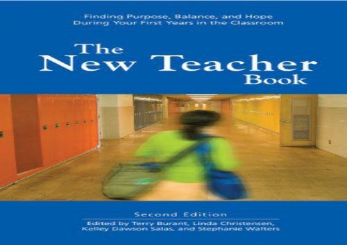 [+]The best book of the month The New Teacher Book: Finding Purpose, Balance, and Hope During Your First Years in the Classroom  [DOWNLOAD] 