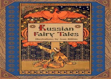 Read Online Russian Fairy Tales (Illustrated) Any Format
