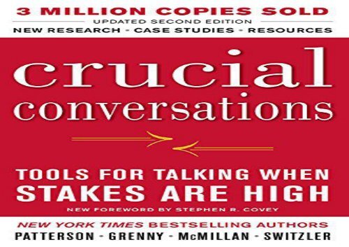 [+][PDF] TOP TREND Crucial Conversations Tools for Talking When Stakes Are High, Second Edition [PDF] 