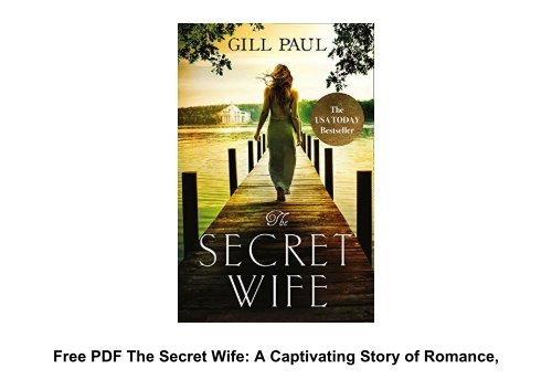 Free PDF The Secret Wife: A Captivating Story of Romance, Passion and Mystery Epub