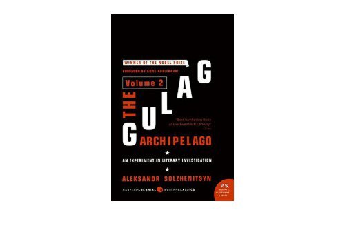AudioBook The Gulag Archipelago Volume 2: An Experiment in Literary Investigation (P.S.) For Full