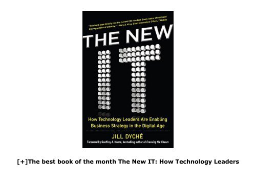 [+]The best book of the month The New IT: How Technology Leaders are Enabling Business Strategy in the Digital Age  [FREE] 