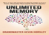 [+][PDF] TOP TREND Unlimited Memory: How to Use Advanced Learning Strategies to Learn Faster, Remember More and be More Productive  [FREE] 