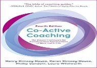 [+]The best book of the month Co-Active Coaching: The proven framework for transformative conversations at work and in life - 4th edition  [NEWS]