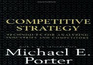 [+]The best book of the month Competitive Strategy: Techniques for Analyzing Industries and Competitors  [DOWNLOAD] 