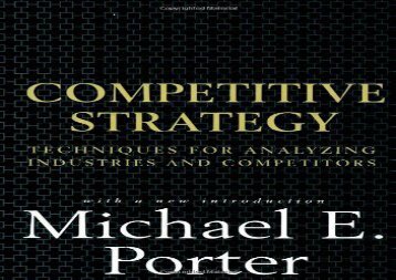 [+]The best book of the month Competitive Strategy: Techniques for Analyzing Industries and Competitors  [DOWNLOAD] 