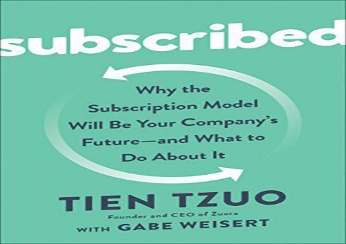 [+]The best book of the month Subscribed: Why the Subscription Model Will Be Your Company s Future - And What to Do about It  [FULL] 