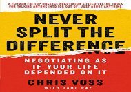 [+]The best book of the month Never Split the Difference: Negotiating as If Your Life Depended on It  [READ] 