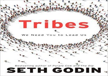 [+][PDF] TOP TREND Tribes: We Need You to Lead Us  [NEWS]