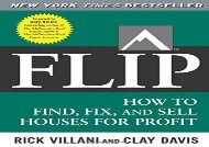 [+]The best book of the month Flip: How to Find, Fix, and Sell Houses for Profit  [FREE] 