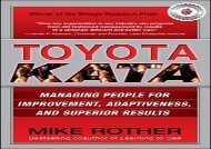 [+][PDF] TOP TREND Toyota Kata: Managing People for Improvement, Adaptiveness and Superior Results [PDF] 