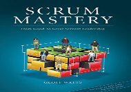 [+]The best book of the month Scrum Mastery: From Good To Great Servant-Leadership  [NEWS]