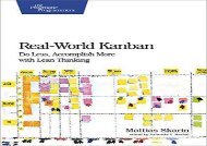 [+][PDF] TOP TREND Real-World Kanban: Do Less, Accomplish More with Lean Thinking  [NEWS]