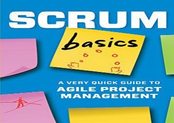 [+][PDF] TOP TREND Scrum Basics: A Very Quick Guide to Agile Project Management  [DOWNLOAD] 
