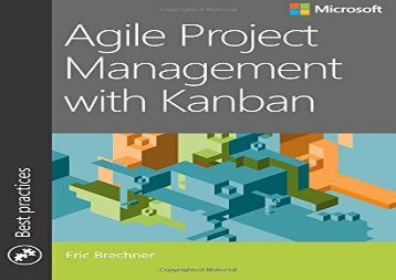 [+][PDF] TOP TREND Agile Project Management with Kanban (Developer Best Practices)  [FREE] 