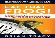 [+]The best book of the month Eat That Frog!: 21 Great Ways to Stop Procrastinating and Get More Done in Less Time  [FULL] 