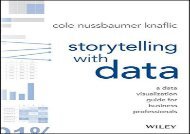 [+]The best book of the month Storytelling with Data: A Data Visualization Guide for Business Professionals  [DOWNLOAD] 