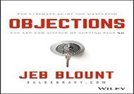 [+]The best book of the month Objections: The Ultimate Guide for Mastering The Art and Science of Getting Past No  [FULL] 