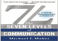 [+]The best book of the month 7L: The Seven Levels of Communication: Go From Relationships to Referrals [PDF] 