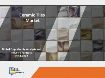 Ceramic Tiles Market