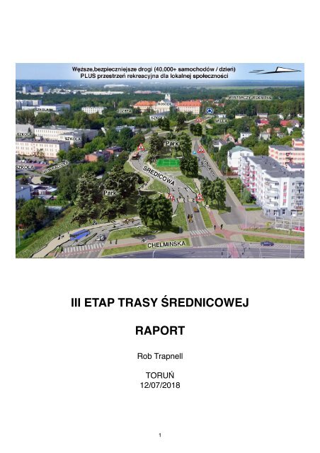 Raport Roberta Trapnella na temat Trasy Średnicowej Północnej w Toruniu 