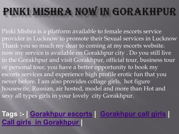 pinki mishra provides hot service in Gorakhpur