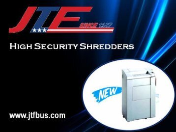 High Security Shredders | JTF Business Systems 