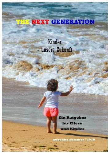 The next generation - Sommer '18