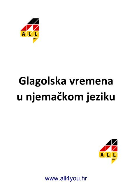 sva vremena u nemackom jeziku sva vremena u nemackom jeziku