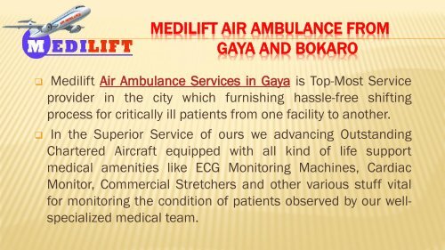 Avail Cheap and Reliable Air Ambulance from Gaya and Bokaro by Medilift