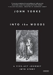 [PDF] Download Into the Woods: A Five-Act Journey Into Story Online