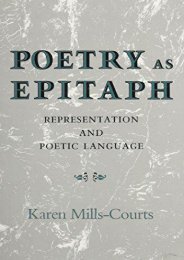 [PDF] Download Poetry as Epitaph: Representation and Poetic Language Full